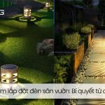 Kinh nghiệm lắp đặt đèn sân vườn: Bí quyết từ chuyên gia