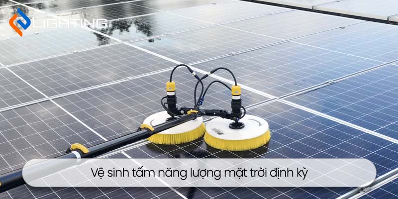 Vệ sinh tấm pin năng lượng mặt trời định kỳ